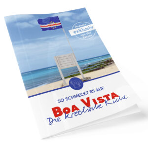 So schmeckt es auf Boa Vista - Die kreolische Küche